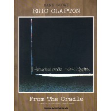 Eric Clapton - From the cradle - SPARTITO (band score)