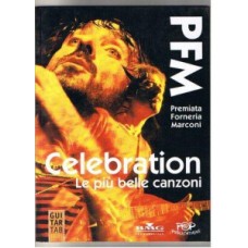 PFM Premiata Forneria Marconi - Celebration - SPARTITO